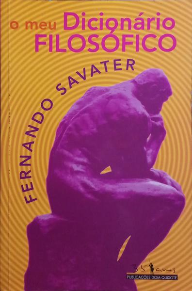 O MEU DICIONÁRIO FILOSÓFICO.