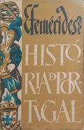 EFEMÉRIDES DE HISTÓRIA DE PORTUGAL. [2.ª EDIÇÃO]