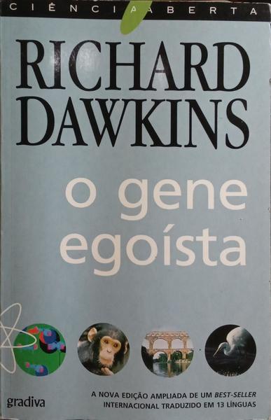 O GENE EGOÍSTA. [2.ª EDIÇÃO]