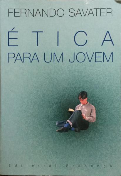 ÉTICA PARA UM JOVEM. [6.ª EDIÇÃO]