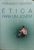 ÉTICA PARA UM JOVEM. [6.ª EDIÇÃO]