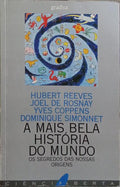 A MAIS BELA HISTÓRIA DO MUNDO. [1.ª EDIÇÃO]