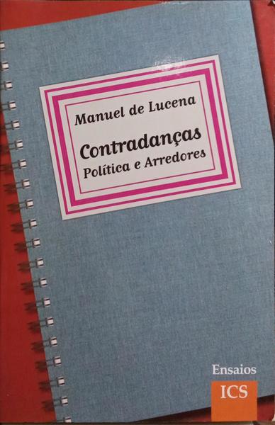 CONTRADANÇAS: POLÍTICA E ARREDORES, 2004-2005.