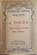 A ENEIDA. [4.ª EDIÇÃO, DEDICATÓRIA]