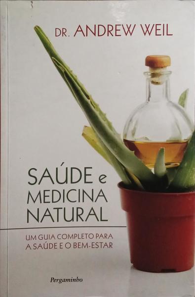SAÚDE E MEDICINA NATURAL.