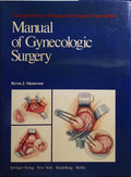 MANUAL OF GYNECOLOGIC SURGERY.