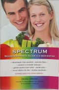SPECTRUM: SEGREDOS PARA A SAÚDE E O BEM-ESTAR.