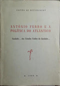 ANTÔNIO FERRO E A POLÍTICA DO ATLÂNTICO.