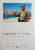BARCOS TRADICIONAIS DA RIA FORMOSA.