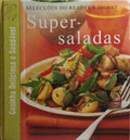 COZINHA DELICIOSA E SAUDÁVEL: SUPERSALADAS.