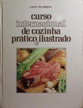 CURSO INTERNACIONAL DE COZINHA PRATICO E ILUSTRADO. [3 VOLS.]