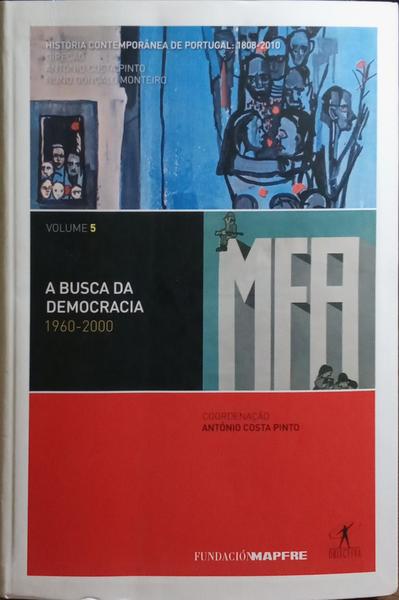 A BUSCA DA DEMOCRACIA, 1960-2000.