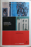 A BUSCA DA DEMOCRACIA, 1960-2000.