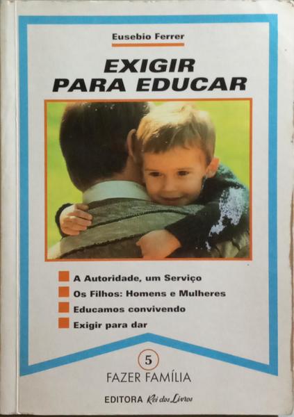 EXIGIR PARA EDUCAR.