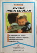 EXIGIR PARA EDUCAR.