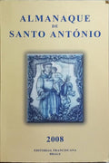 ALMANAQUE DE SANTO ANTÓNIO 2008.