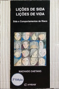 LIÇÕES DE SIDA, LIÇÕES DE VIDA.