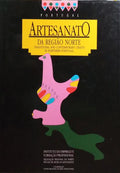 ARTESANATO DA REGIÃO NORTE. [2.ª EDIÇÃO]