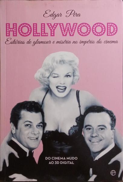 HOLLYWOOD. [1.ª EDIÇÃO]