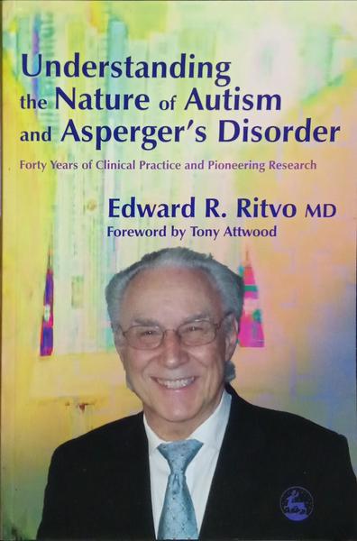 UNDERSTANDING THE NATURE OF AUTISM AND ASPERGER'S DISORDER.