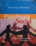 PSICOLOGIA SOCIAL: PERSPECTIVAS PSICOLÓGICAS E SOCIOLÓGICAS.