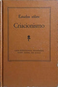 ESTUDOS SOBRE CRIACIONISMO.