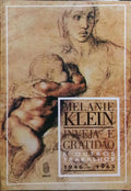 INVEJA E GRATIDÃƒO E OUTROS TRABALHOS, 1946-1963.