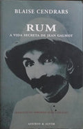 RUM, A VIDA SECRETA DE JEAN GALMOT.