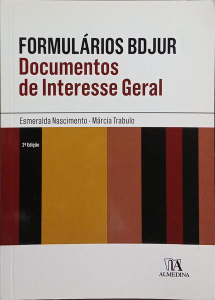 FORMULÁRIOS BDJUR: DOCUMENTOS DE INTERESSE GERAL.