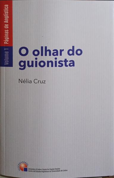 O OLHAR DO GUIONISTA.