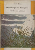 DESEMBARQUE DOS MANIQUEUS NA ILHA DE CAMÕES.