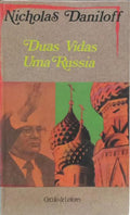 DUAS VIDAS, UMA RÚSSIA.