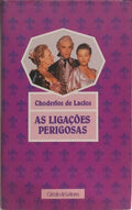 AS LIGAÇÕES PERIGOSAS.