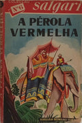 A PÉROLA VERMELHA. [3.ª EDIÇÃO]