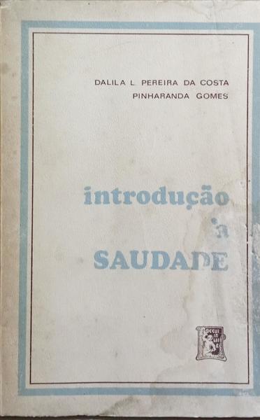 INTRODUÇÃO À SAUDADE.