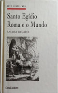 SANTO EGÍDIO, ROMA E O MUNDO.