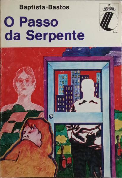 O PASSO DA SERPENTE.