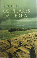 OS PILARES DA TERRA. [2 VOLS. 1.ª EDIÇÃO]