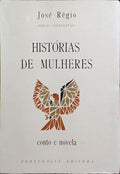 HISTÓRIAS DE MULHERES. [3.ª EDIÇÃO, BROCHADO]