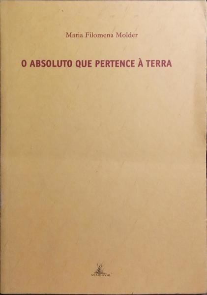 O ABSOLUTO QUE PERTENCE À TERRA.