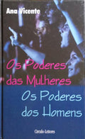 OS PODERES DAS MULHERES, OS PODERES DOS HOMENS. [ENC.]