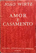 AMOR E CASAMENTO.
