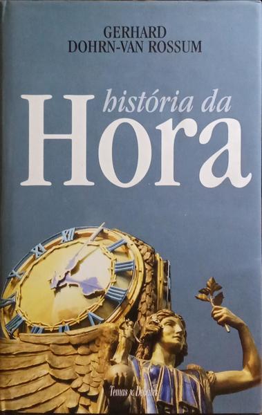 HISTÓRIA DA HORA.