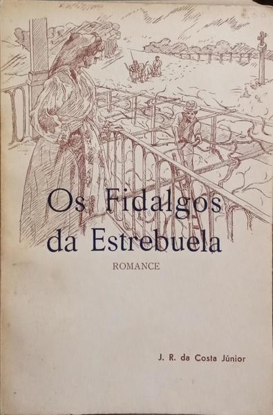 OS FIDALGOS DA ESTREBUELA.