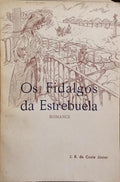 OS FIDALGOS DA ESTREBUELA.