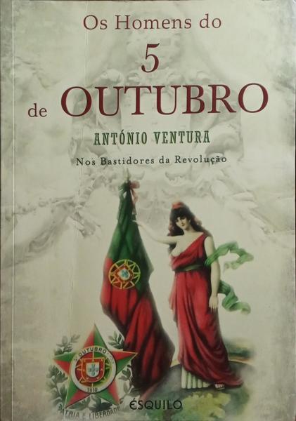 OS HOMENS DO 5 DE OUTUBRO.