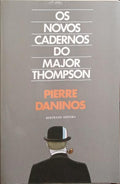 OS NOVOS CADERNOS DO MAJOR THOMPSON. [2.ª EDIÇÃO]