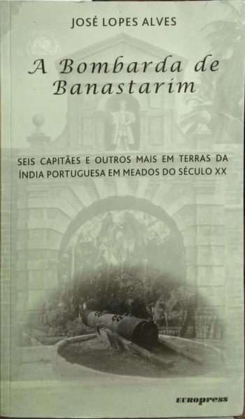 A BOMBARDA DE BANASTARIM.