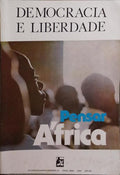 DEMOCRACIA E LIBERDADE, OUTUBRO/NOVEMBRO/DEZEMBRO 1985. PENSAR ÁFRICA.