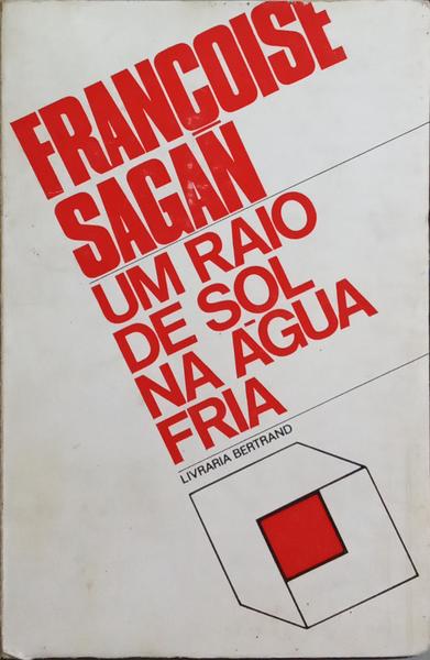 UM RAIO DE SOL NA ÁGUA FRIA.